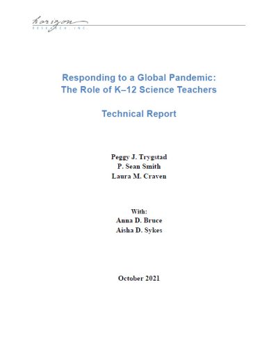 Technical Report: Responding to a Global Pandemic: The Role of K–12 Science Teachers